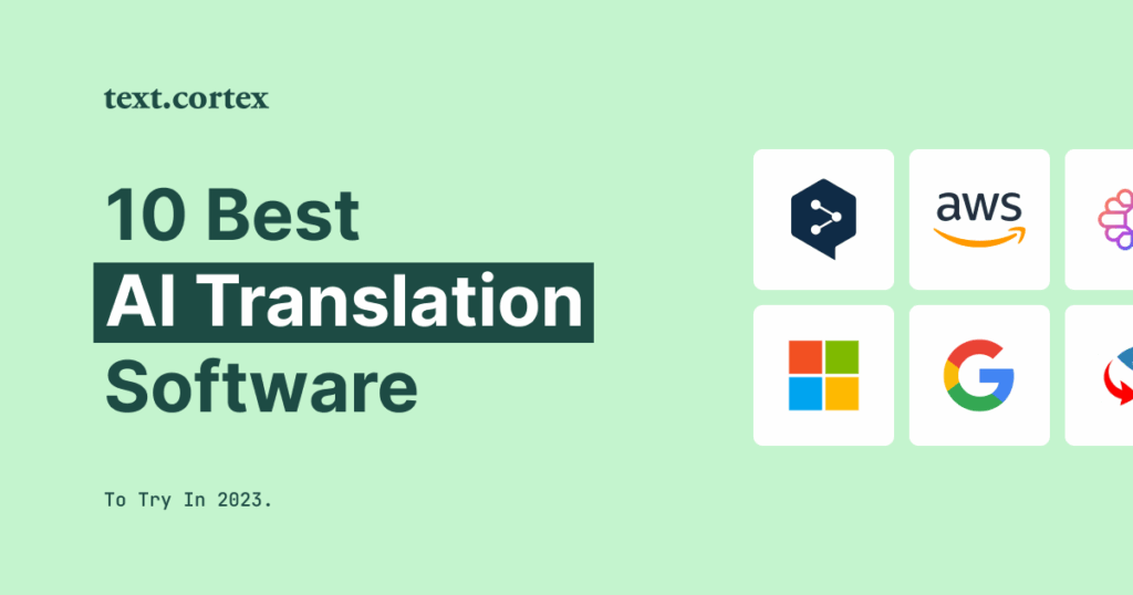 Los 10 mejores programas de traducción automática que debes probar ...